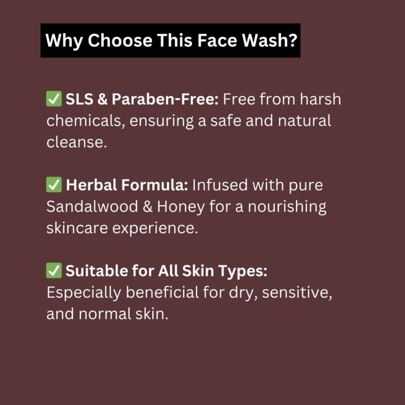 Khadi Pure Herbal Sandalwood & Honey Face Wash SLS-Paraben Free | Skin Detoxifying & Toning Face Wash | 210ml - Image 4